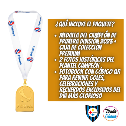 * MEDALLA CAMPEÓN DE PRIMERA DIVISIÓN 2023 HUACHIPATO
