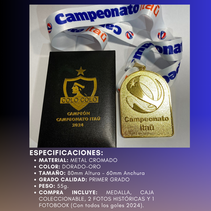 Medalla Campeón 2024 COLO COLO. (Medalla + Caja + 2 Fotos + 1  FotoBook).